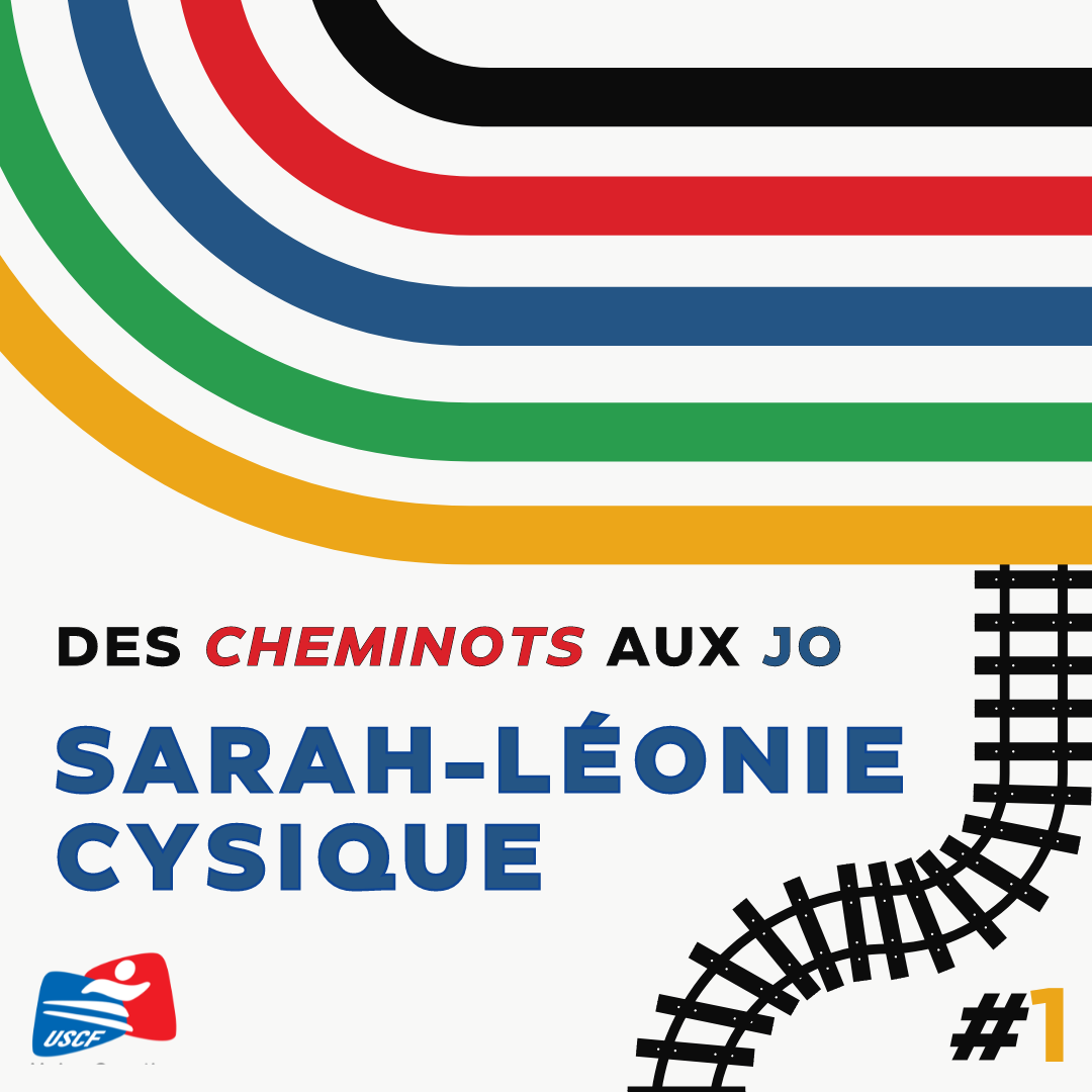 Les cheminots aux JO #1 : Sarah-Léonie Cysique