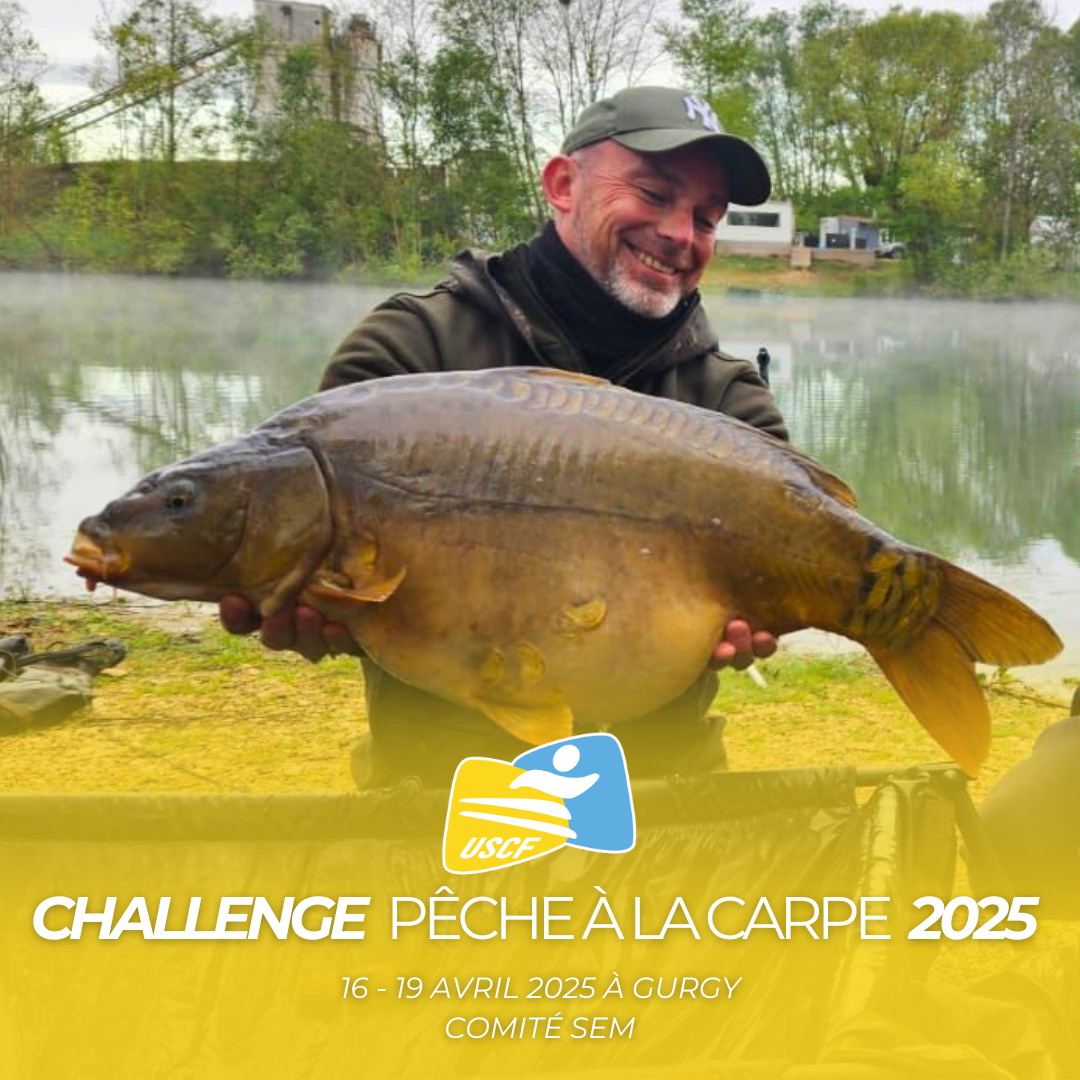 Retour sur le Challenge SEM pêche à la carpe 2025