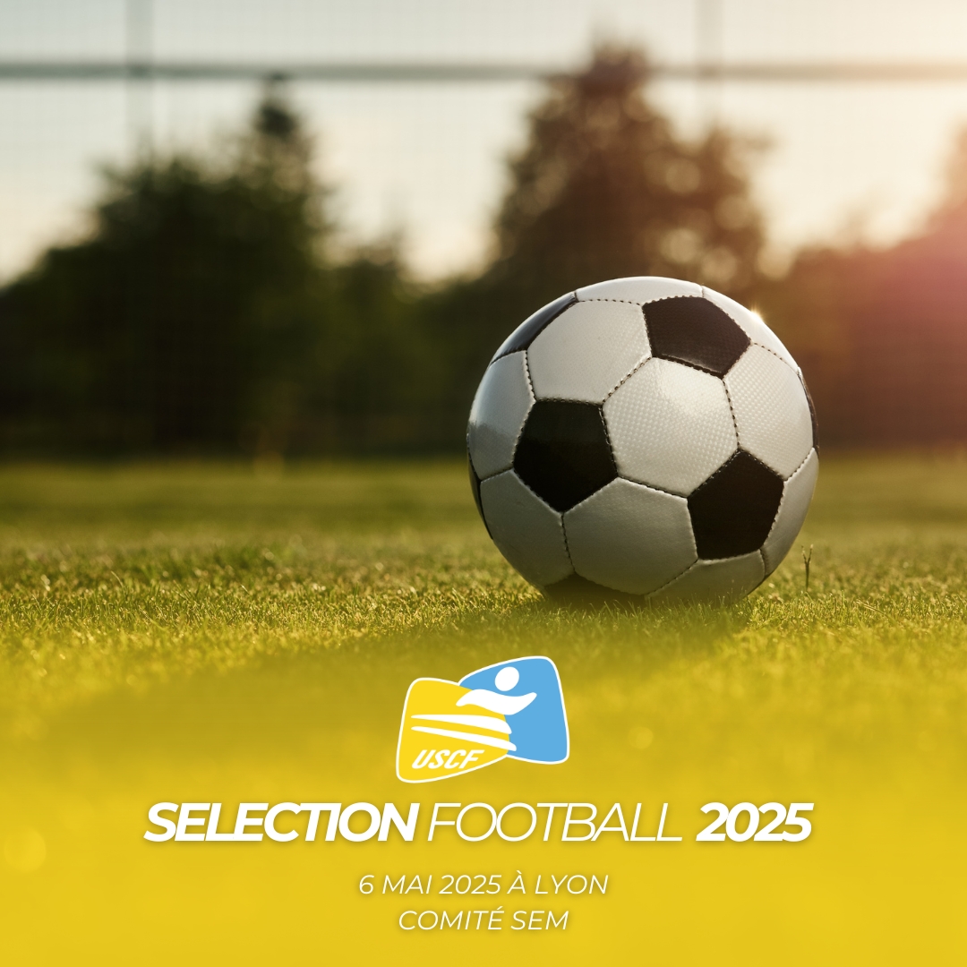 Retour sur la journée de sélection SEM Football !