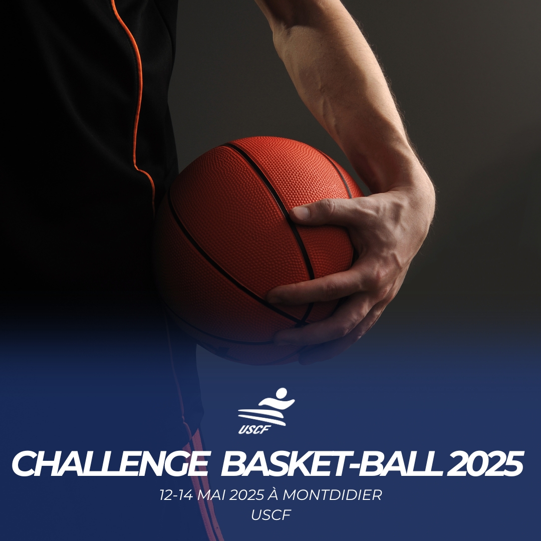 Retour sur le Challenge Basket-ball USCF 2025