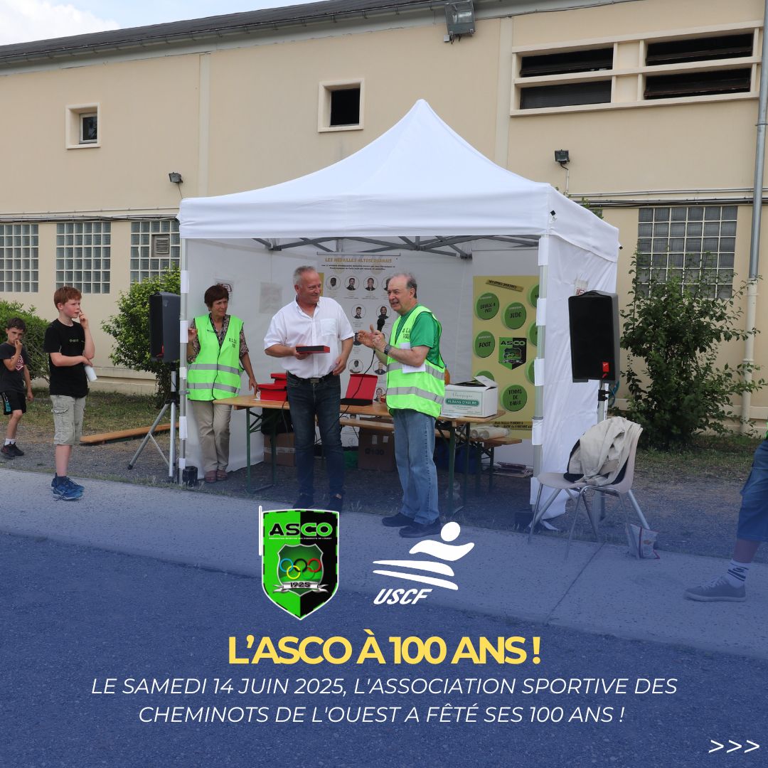 L'ASCO a fêté ses 100 ans !