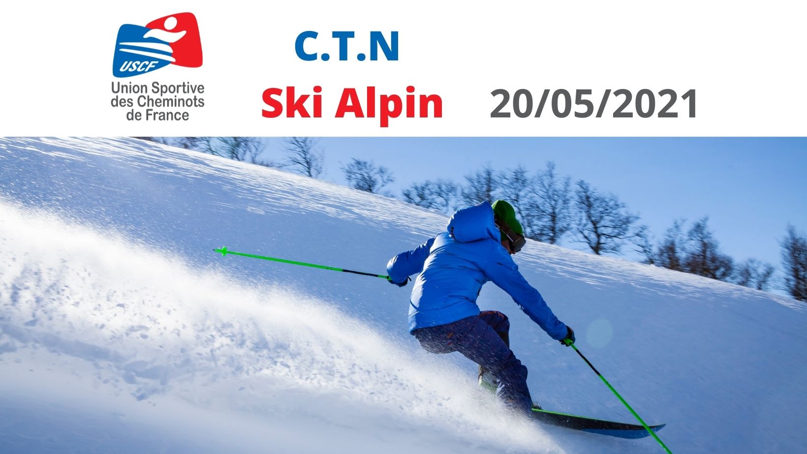Bilan de la CTN Ski Alpin