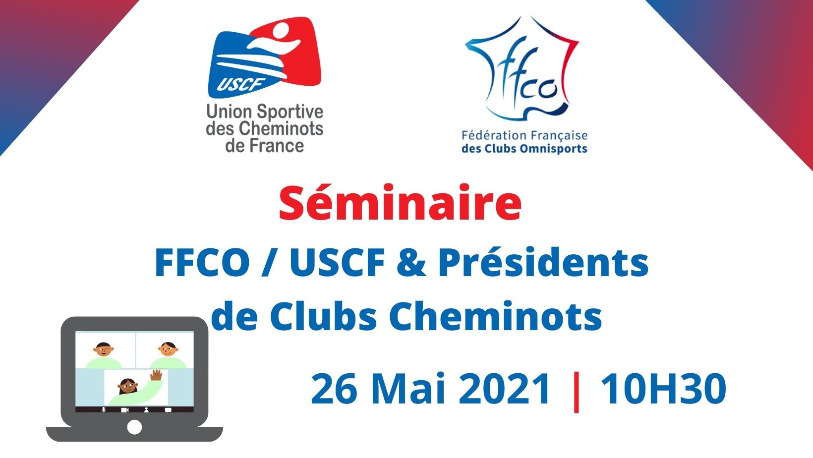 Un séminaire FFCO / USCF & Présidents de Clubs Cheminots le 26 Mai