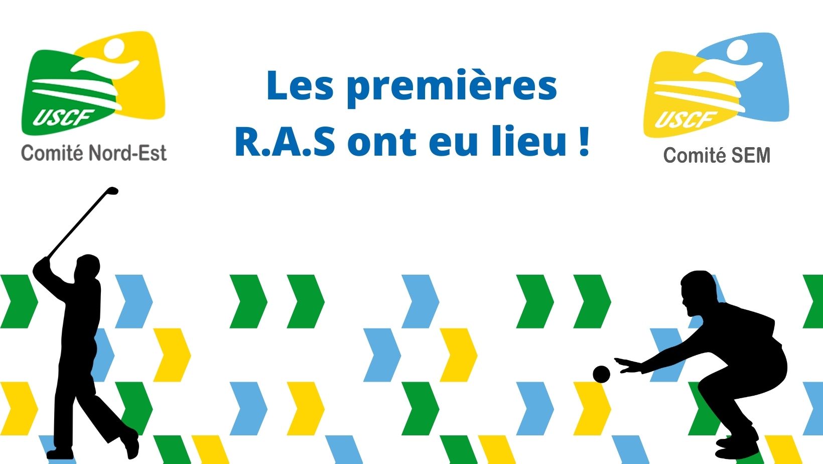 Les deux premières R.A.S ont eu lieu !