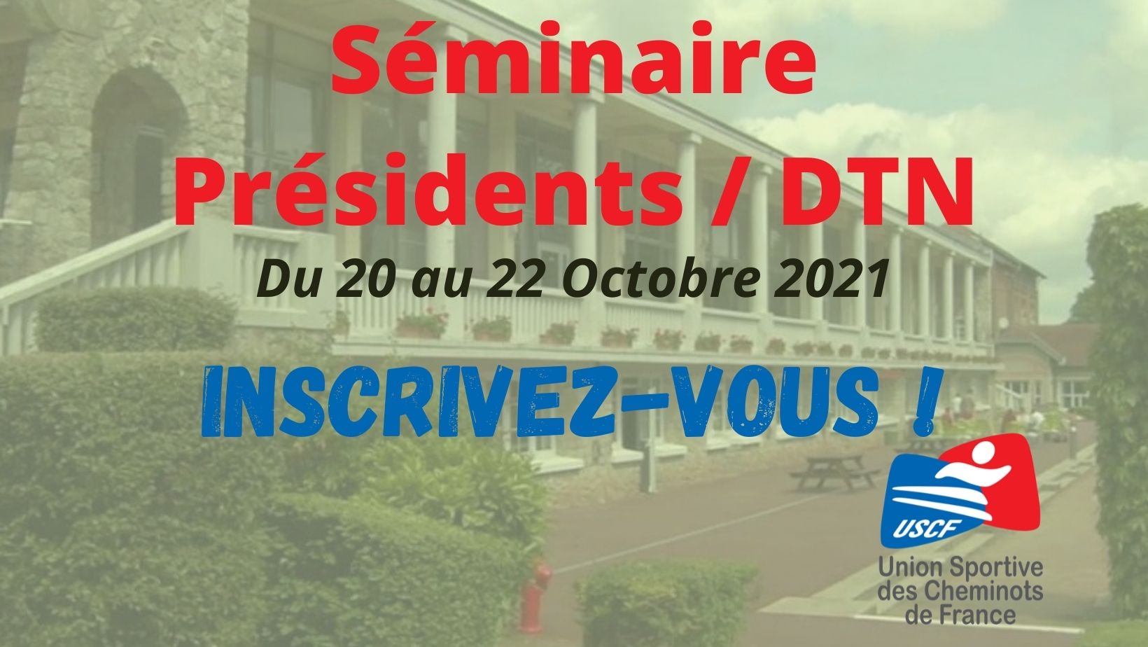 Présidents de Clubs et DTN : Inscrivez-vous au Séminaire !