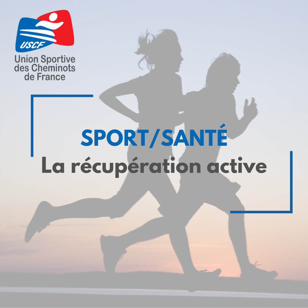 Sport Santé : La récupération active